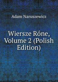 Wiersze Rone, Volume 2 (Polish Edition)