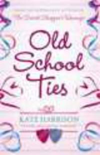 Old School Ties