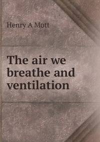 The air we breathe and ventilation