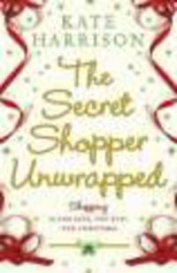 Secret Shopper Unwrapped