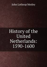 History of the United Netherlands: 1590-1600