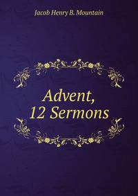 Advent, 12 Sermons