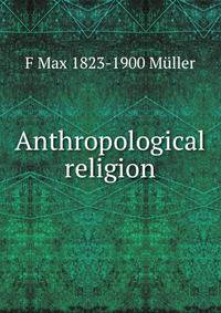Anthropological religion