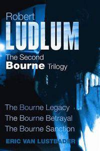 Robert Ludlum's the Second Bourne Trilogy