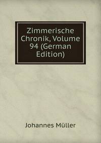 Zimmerische Chronik, Volume 94 (German Edition)
