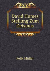 David Humes Stellung Zum Deismus