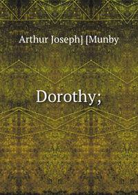 Dorothy;