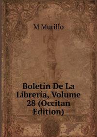 Boletin De La Libreria, Volume 28 (Occitan Edition)