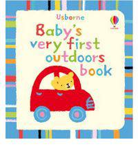 Baby's Very First Outdoors Book (board bk)