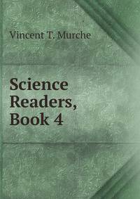 Science Readers, Book 4