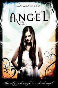 Angel (The Angel Trilogy, Book 1)
