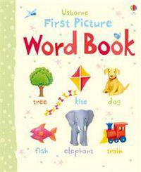First Picture Word Book (board book)