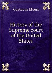 History of the Supreme court of the United States