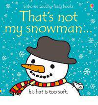 Thats not My Snowman (board book)