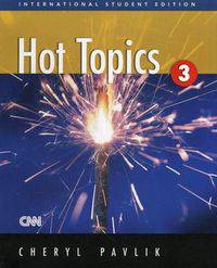 Hot Topics 3. International Student edition