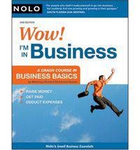 Wow! I'm in Business: A Crash Course in Business Basics