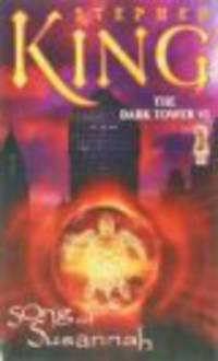 Dark Tower VI. Song of Susannah