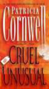Cruel and Unusual