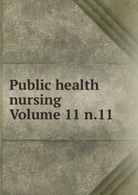 Public health nursing Volume 11 n.11