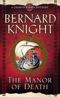 Manor of Death (Crowner John Mystery)