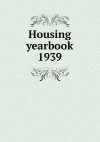 Housing yearbook 1939