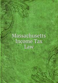 Massachusetts Income Tax Law