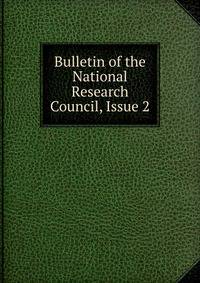 Bulletin of the National Research Council, Issue 2