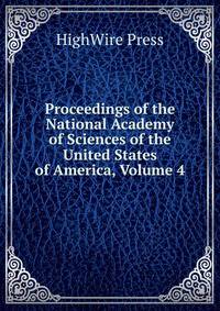 Proceedings of the National Academy of Sciences of the United States of America, Volume 4