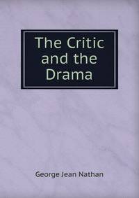 The Critic and the Drama