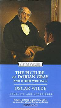 Picture of Dorian Gray & Other Writings (Enriched Classics)