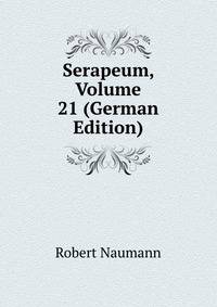 Serapeum, Volume 21 (German Edition)