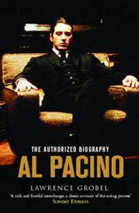 Al Pacino: The Authorized Biography