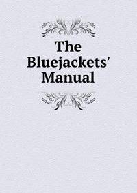 The Bluejackets' Manual