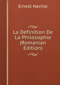 La Definition De La Philosophie (Romanian Edition)