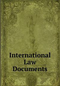 International Law Documents.