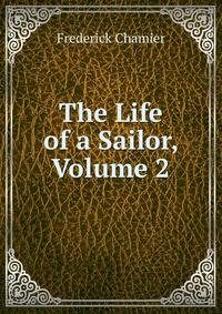 The Life of a Sailor, Volume 2