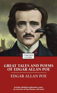 Great Tales and Poems of Edgar Allan Poe (Enriched Classic Series)