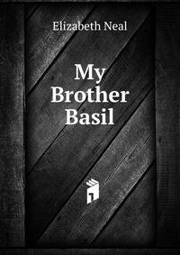 My Brother Basil