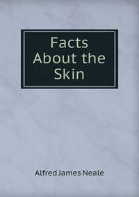 Facts About the Skin