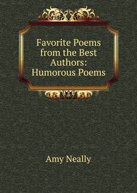 Favorite Poems from the Best Authors: Humorous Poems