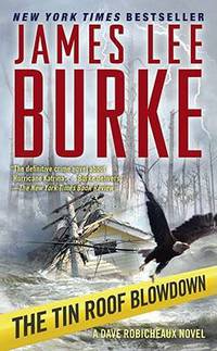 The Tin Roof Blowdown (Dave Robicheaux Series #16)