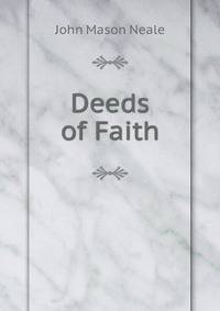 Deeds of Faith