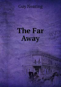The Far Away