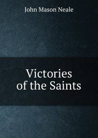 Victories of the Saints