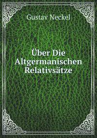Uber Die Altgermanischen Relativsatze