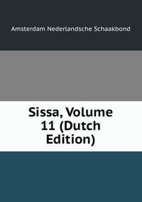 Sissa, Volume 11 (Dutch Edition)