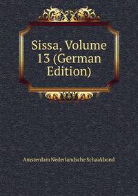 Sissa, Volume 13 (German Edition)