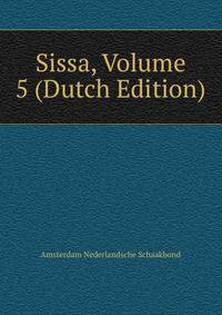Sissa, Volume 5 (Dutch Edition)
