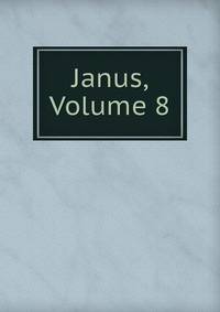Janus, Volume 8