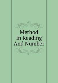 Method In Reading And Number